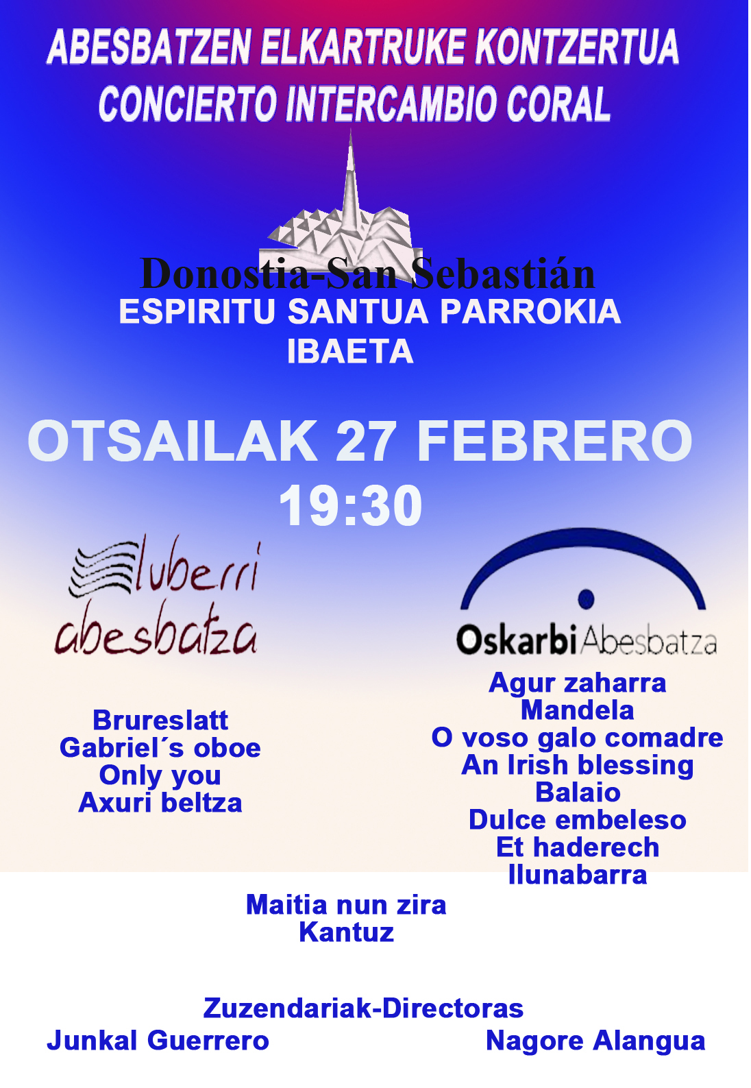 Concierto intercambio coral con Luberri abesbatza + Oskarbi abesbatza, sábado 27 de febrero en Donostia