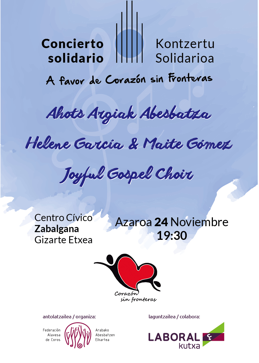 Concierto solidario a favor de «Corazón sin Fronteras» 24 de noviembre a las 19:30h. C.C. Zabalgana Gizarte Etxea