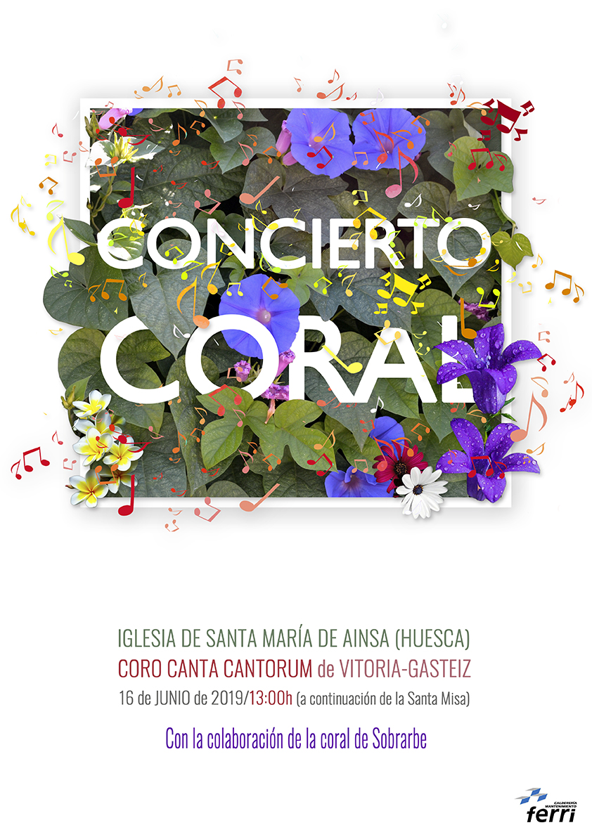 El próximo domingo 16 de junio a las 13 horas, se celebrará un concierto del coro Canta Cantorum en la iglesia de Santamaria de la localidad de Ainsa (Huesca), con la colaboración de la coral de Sobrarbe.