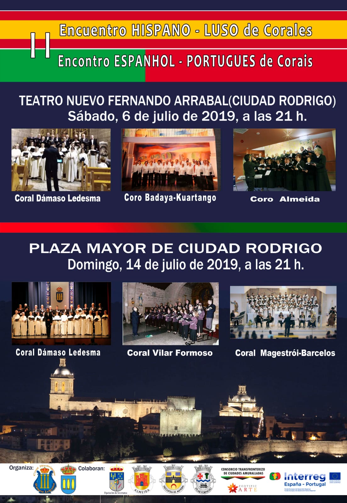 Segundo encuentro Hispano – Luso de  Corales en Ciudad Rodrigo, con el Coro Badaya de Kuartango, el sábado 6 de julio 2019