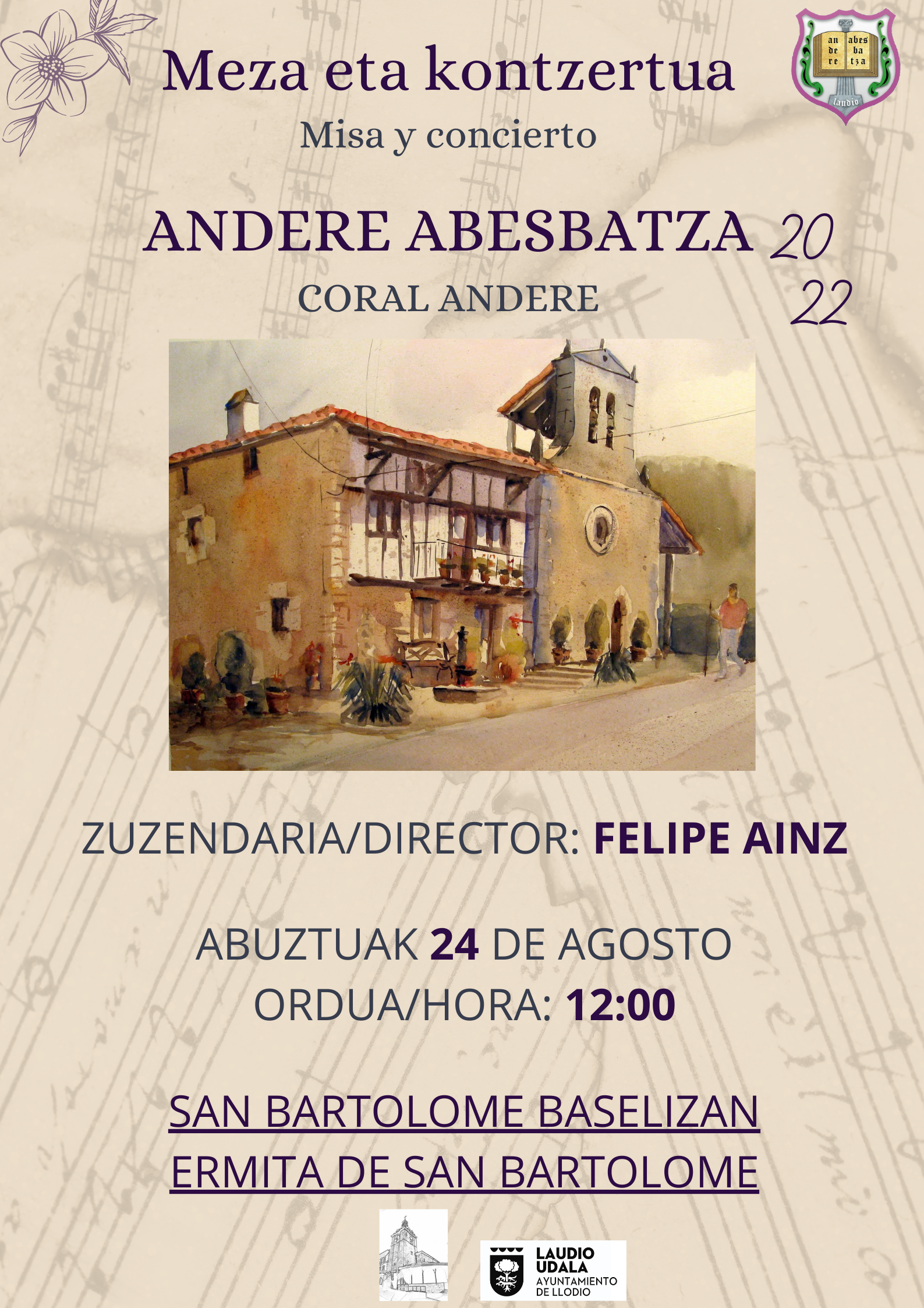 Concierto Andere abesbatza el día 24 de Agosto en la Ermita de San Bartolome en Llodio a las 12h:00.