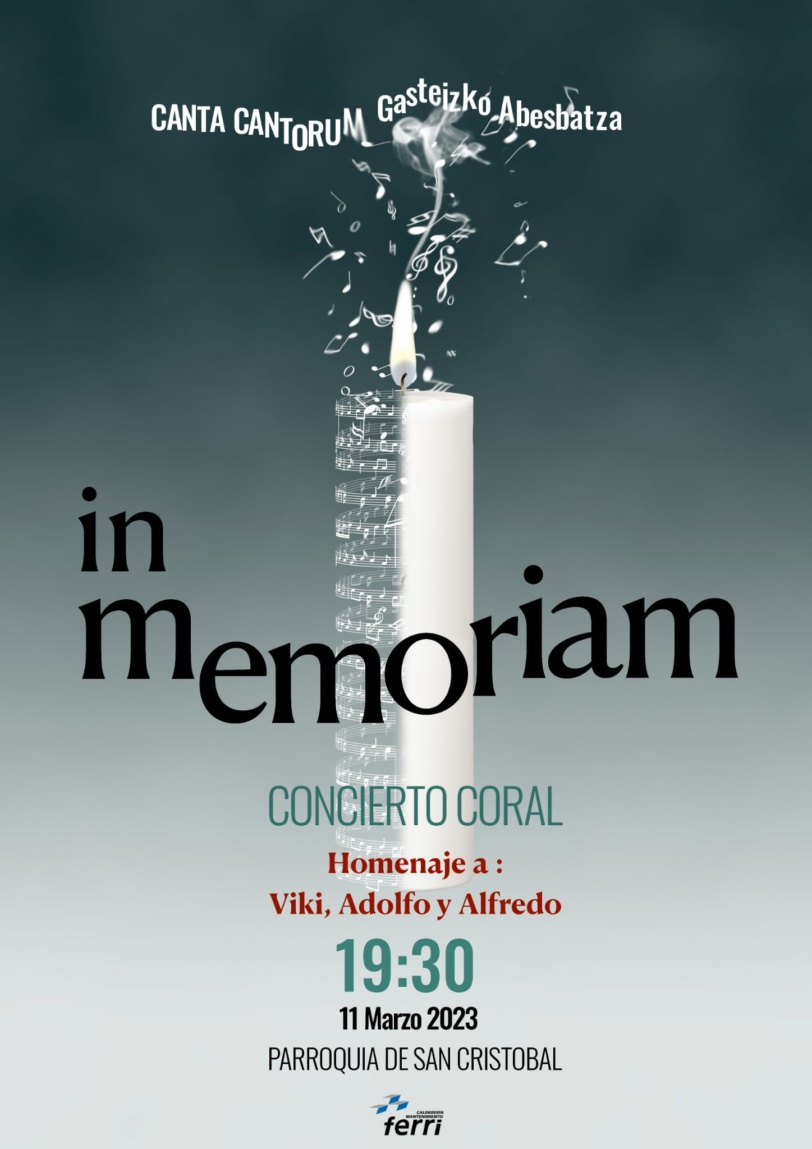 El 11 de marzo a las 19:30h el coro Canta Cantorum dará un concierto-homenaje en la iglesia de  San Cristóbal  de Vitoria-Gasteiz.