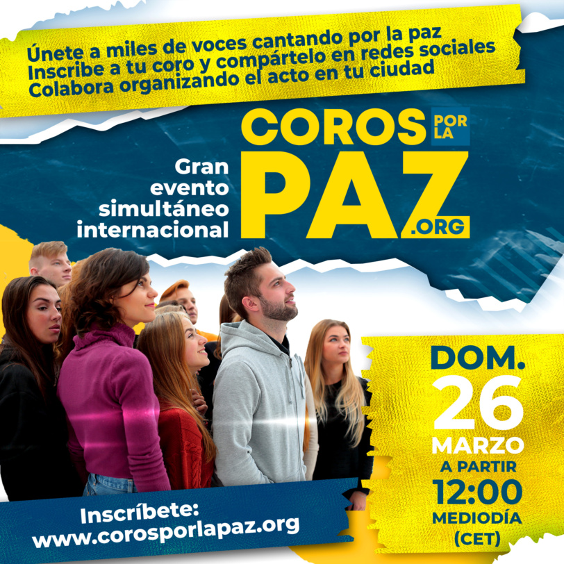 2ª jornada internacional «Coros por la paz», que se celebrará el próximo 26 de marzo, domingo, entre 12:00 y 13:00 horas en ciudades de toda Europa y en Vitoria-Gasteiz en la plaza de la Virgen Blanca