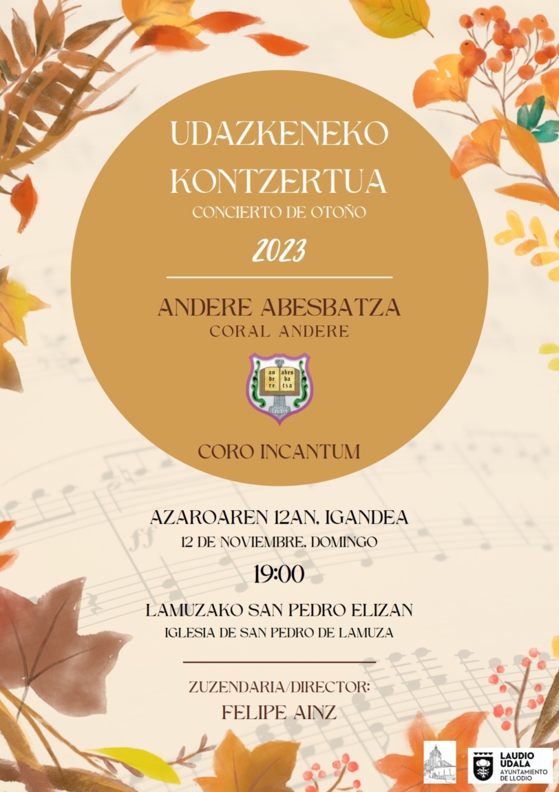 Concierto de otoño 2023 con la Coral ANDERE, domingo 12 de noviembre en la Iglesia de San Pedro de Lamuza ( Laudio / Llodio) a las 19:00h
