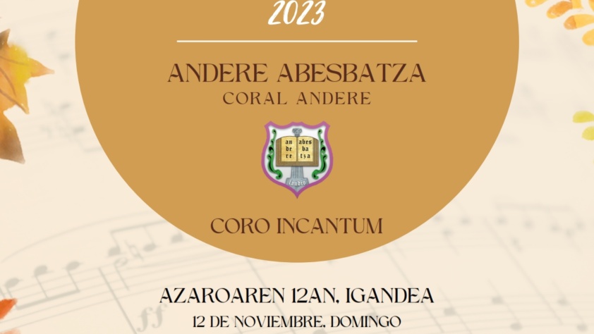 Concierto de otoño 2023 con la Coral ANDERE, domingo 12 de noviembre en la Iglesia de San Pedro de Lamuza ( Laudio / Llodio) a las 19:00h