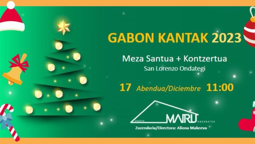 Concierto navideño de Mairu Abesbatza este domingo 17, a las 11:00 horas, en la Iglesia de San Lorenzo (Ondategi)